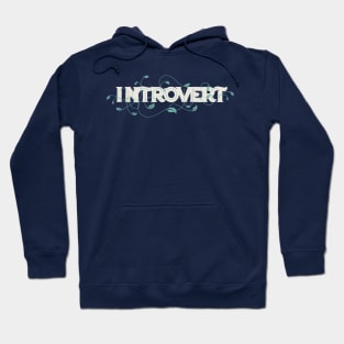 Outgoing Introvert Hoodie